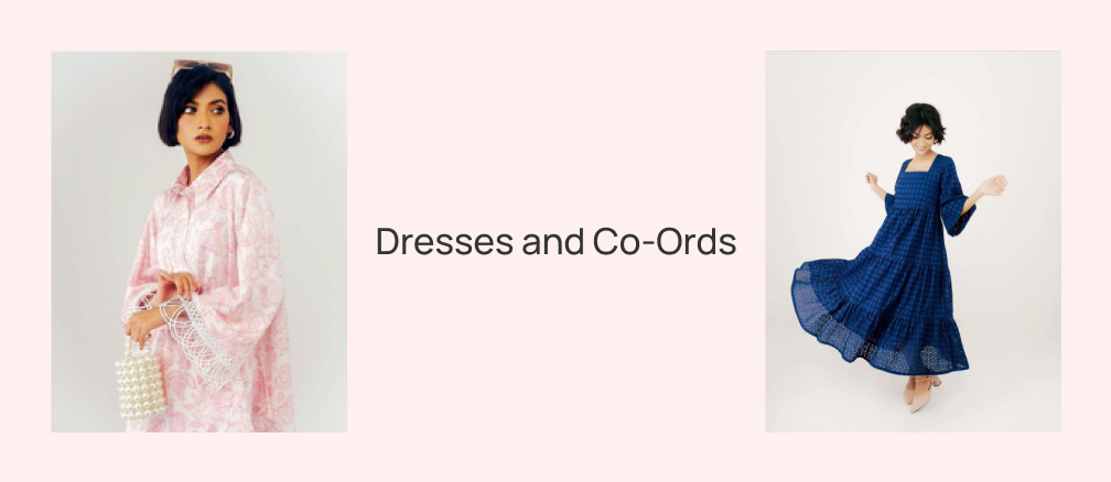Dresses and Co Ords
